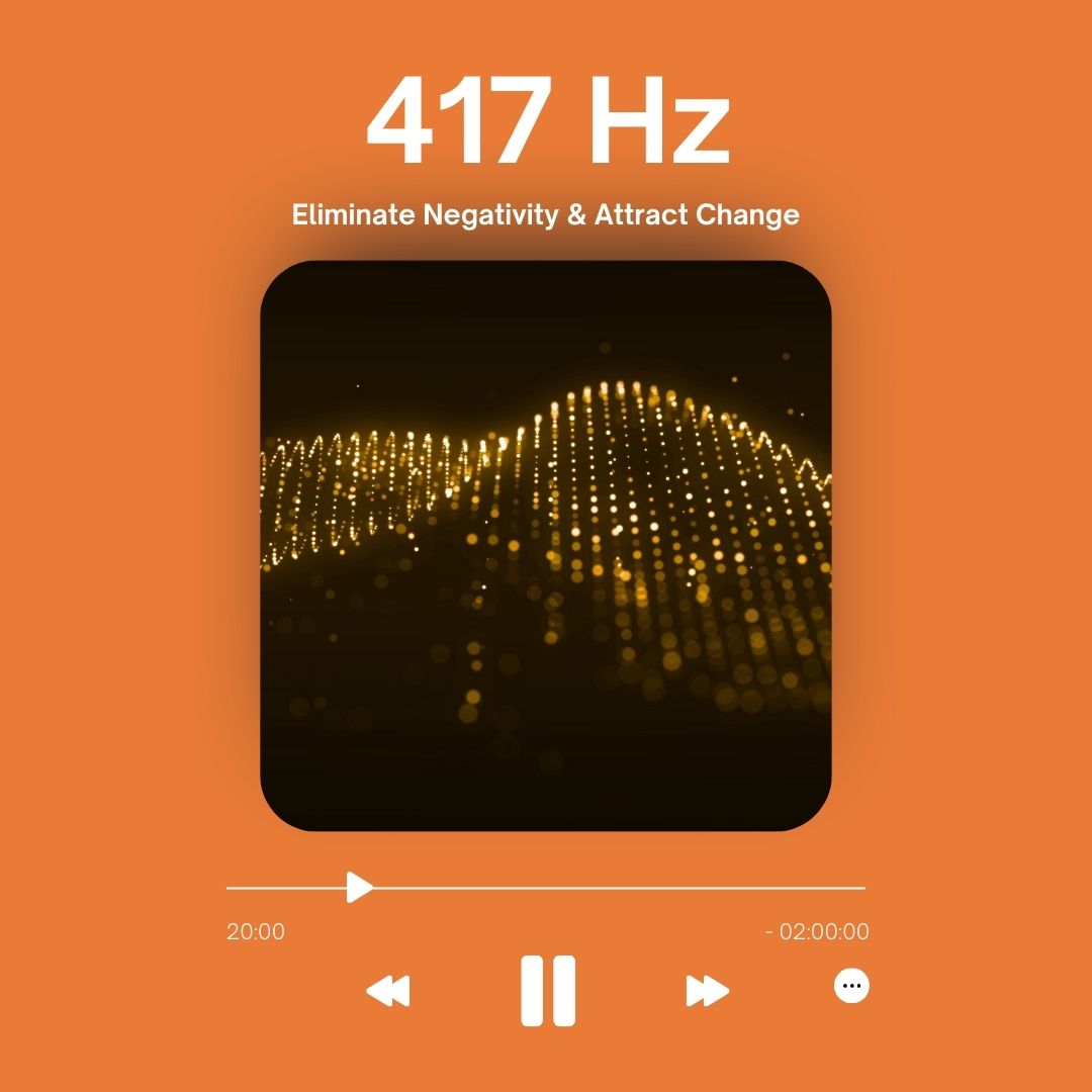 417 Hz Solfeggio Frequency MP3 file cover - Sound Healing to Eliminate Negativity and Attract Positive Change